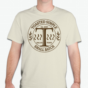 TOASTED Simple Small Batch T-Shirt