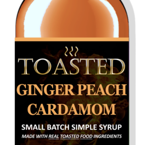 TOASTED Ginger Peach Cardamom Small Batch Simple Syrup
